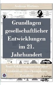 Cover von Grundlagen gesellschaftlicher Entwicklungen im 21. Jahrhundert