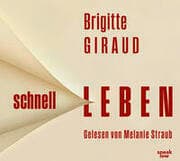 Cover von Schnell leben