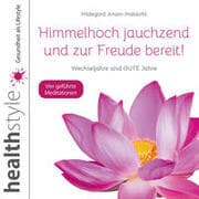 Cover von Himmelhoch jauchzend und zur Freude bereit!