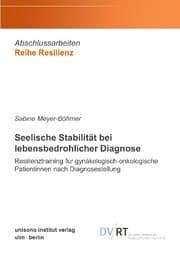 Cover von Seelische Stabilität bei lebensbedrohlicher Diagnose