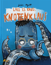 Cover von Lass es raus, Knotenklaus