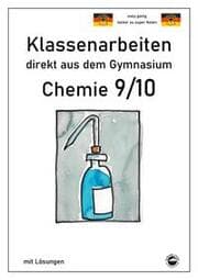 Cover von Chemie 9/10, Klassenarbeiten direkt aus dem Gymnasium mit Lösungen