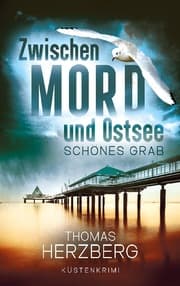 Cover von Schönes Grab (Zwischen Mord und Ostsee - Küstenkrimi 4)