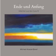 Cover von Ende und Anfang