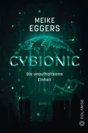 Cover von Cybionic - Die unaufhaltsame Einheit