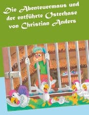 Cover von Die Abenteuermaus und der entführte Osterhase