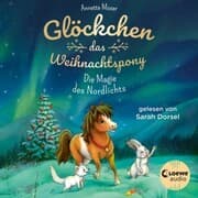 Cover von Glöckchen, das Weihnachtspony (Band 3) - Die Magie des Nordlichts