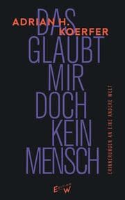 Cover von Das glaubt mir doch kein Mensch