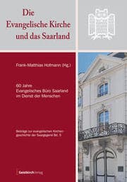 Cover von Die Evangelische Kirche und das Saarland