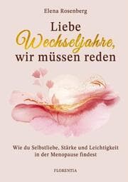Cover von Liebe Wechseljahre, wir müssen reden
