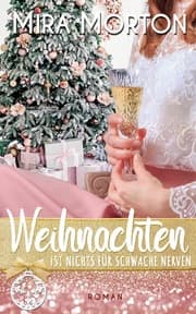 Cover von Weihnachten ist nichts für schwache Nerven