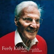 Cover von Ferdy Kübler erzählt