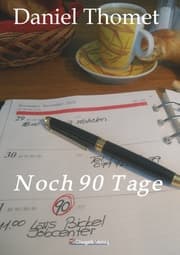 Cover von Noch 90 Tage