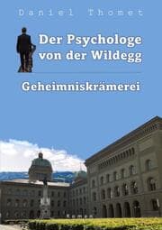 Cover von Der Psychologe von der Wildegg