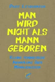 Cover von Man wird nicht als Mann geboren