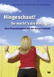 Cover von Hingeschaut! So macht's die Kollegin