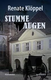 Cover von Stumme Augen: Freiburg Krimi