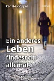 Cover von Ein anderes Leben findest du allemal: Roman