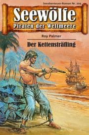 Cover von Seewölfe - Piraten der Weltmeere 204