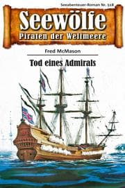Cover von Seewölfe - Piraten der Weltmeere 518