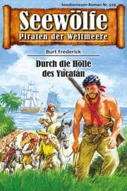 Cover von Seewölfe - Piraten der Weltmeere 519