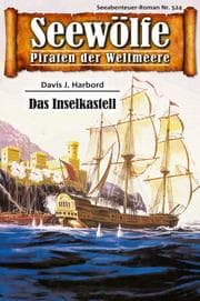 Cover von Seewölfe - Piraten der Weltmeere 524