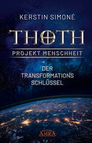 Cover von Thoth - Projekt Menschheit: Der Transformationsschlüssel