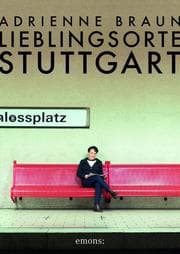 Cover von Lieblingsorte Stuttgart