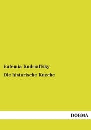 Cover von Die historische Kueche