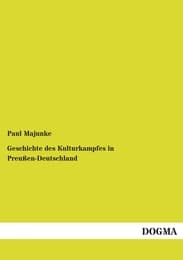 Cover von Geschichte des Kulturkampfes in Preußen-Deutschland