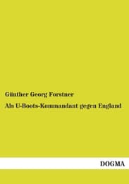 Cover von Als U-Boots-Kommandant gegen England