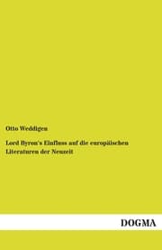 Cover von Lord Byron's Einfluss auf die europäischen Literaturen der Neuzeit