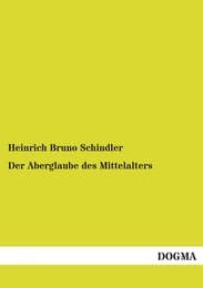 Cover von Der Aberglaube des Mittelalters