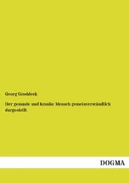 Cover von Der gesunde und kranke Mensch gemeinverständlich dargestellt