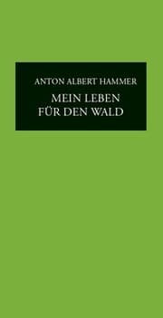 Cover von Mein Leben für den Wald