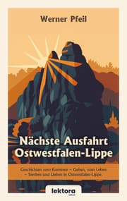 Cover von Nächste Ausfahrt Ostwestfalen-Lippe