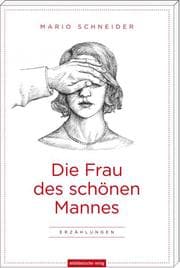 Cover von Die Frau des schönen Mannes