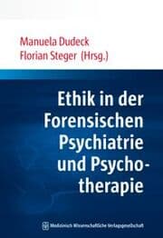 Cover von Ethik in der Forensischen Psychiatrie und Psychotherapie