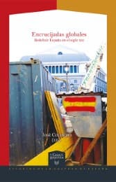 Cover von Encrucijadas globales: redefinir España en el siglo XXI.