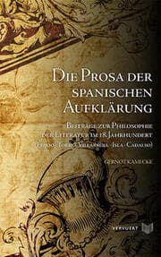 Cover von Die Prosa der spanischen Aufklärung.