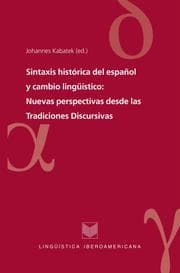 Cover von Sintaxis histórica del español y cambio lingüístico