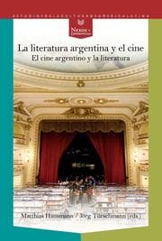 Cover von La literatura argentina y el cine