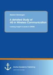 Cover von A detailed Study of 4G in Wireless Communication: Looking insight in issues in OFDM