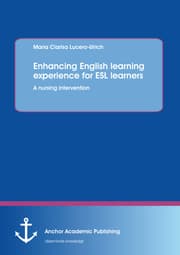 Cover von Enhancing English learning experience for ESL learners: A nursing intervention
