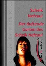 Cover von Der duftende Garten des Scheik Nefzaui