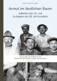 Cover von Armut im ländlichen Raum während des 19. und zu Beginn des 20. Jahrhunderts