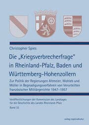 Cover von Die Kriegsverbrecherfrage in Rheinland-Pfalz, Baden und Württemberg-Hohenzollern