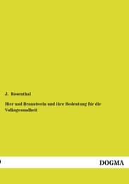 Cover von Bier und Branntwein und ihre Bedeutung für die Volksgesundheit