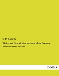 Cover von Bilder und Geschichten aus dem alten Bremen