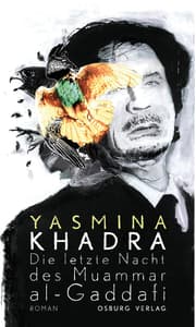 Cover von Die letzte Nacht des Muammar al-Gaddafi